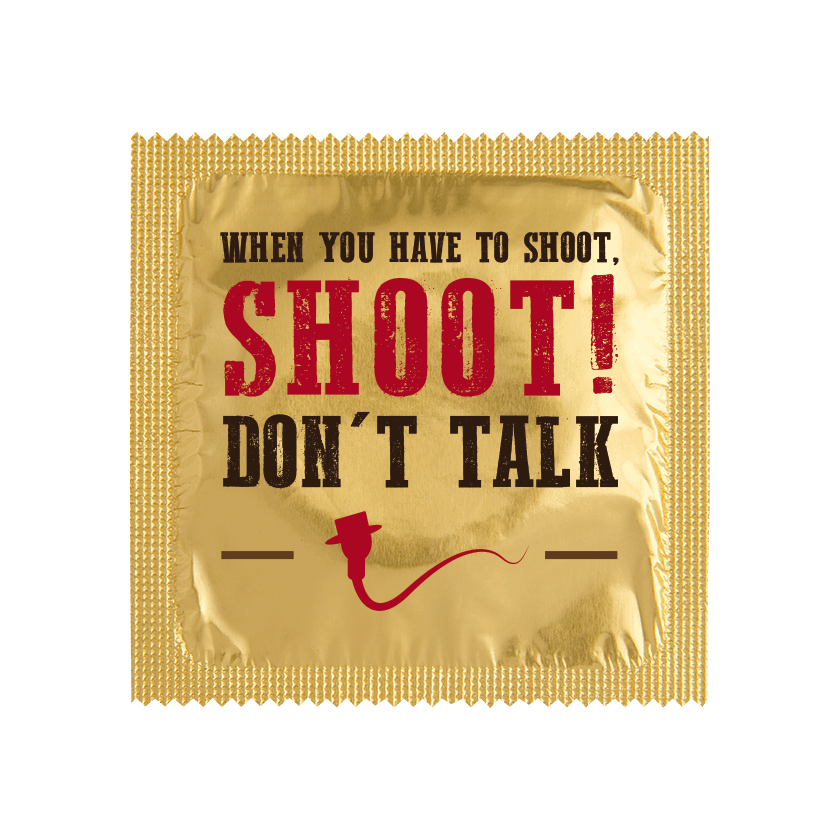 4041CALL Презерватив с надпис When you have to shoot, shoot! Don't talk